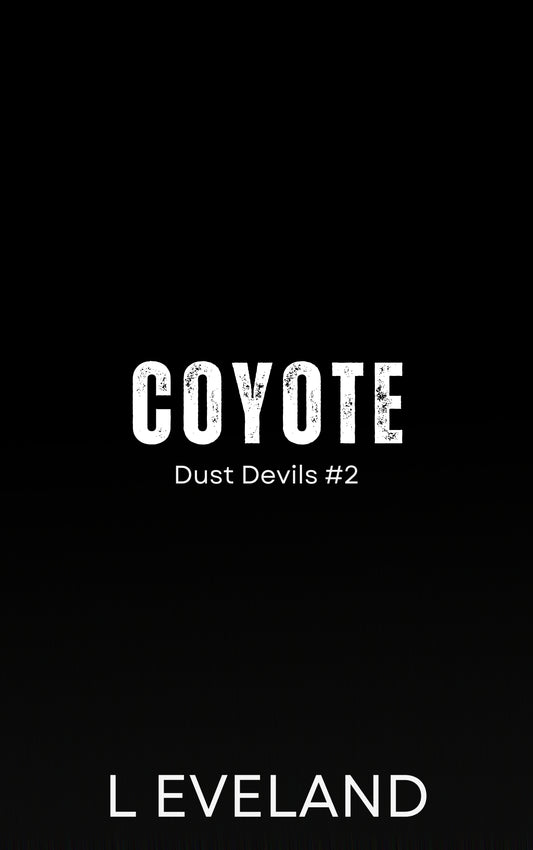 [PRE-ORDER] Coyote (Dust Devils #2)