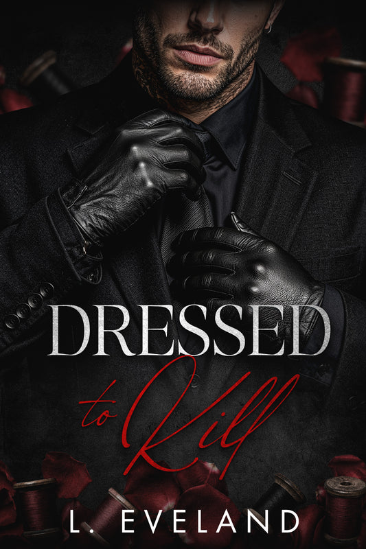 [PRE-ORDER] Dressed to Kill