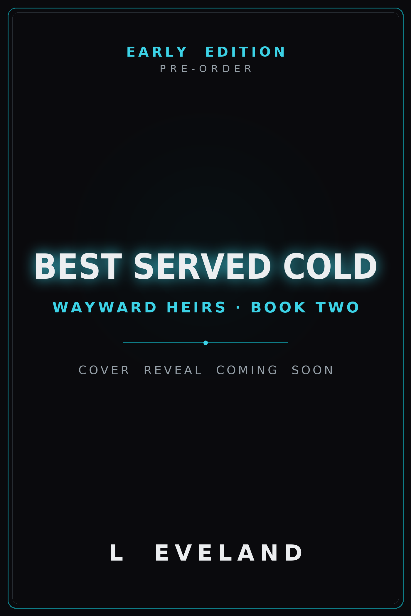 [Early Edition] Best Served Cold Early Edition