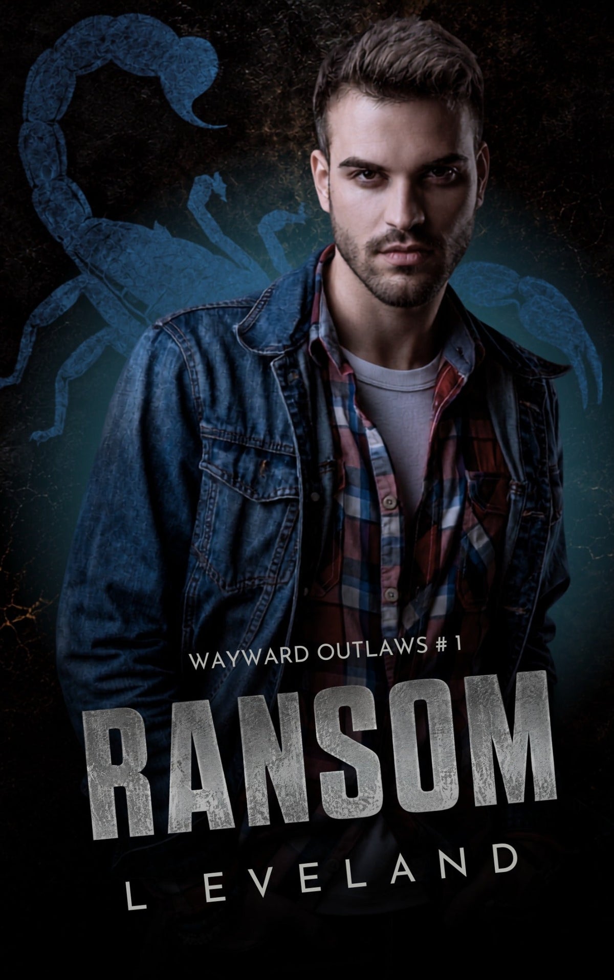 Ransom by L. Eveland — Wayward Outlaws Book One